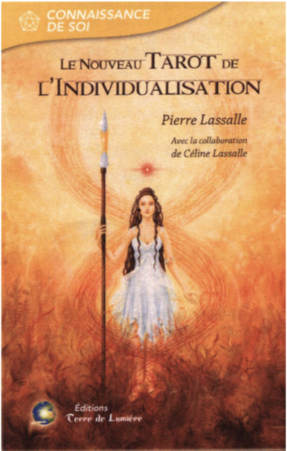 Pierre Lassalle, Le Nouveau Tarot de l'Individualisation