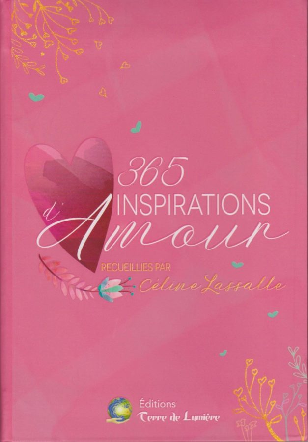 Céline Lassalle, 365 Inspirations d'Amour