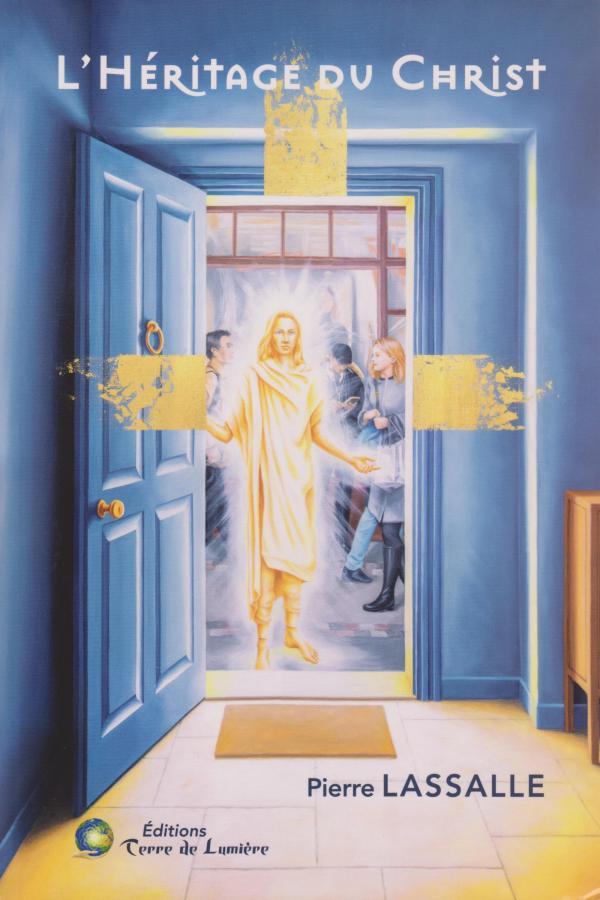 L’Héritage du Christ – 248 pages 32,00 $